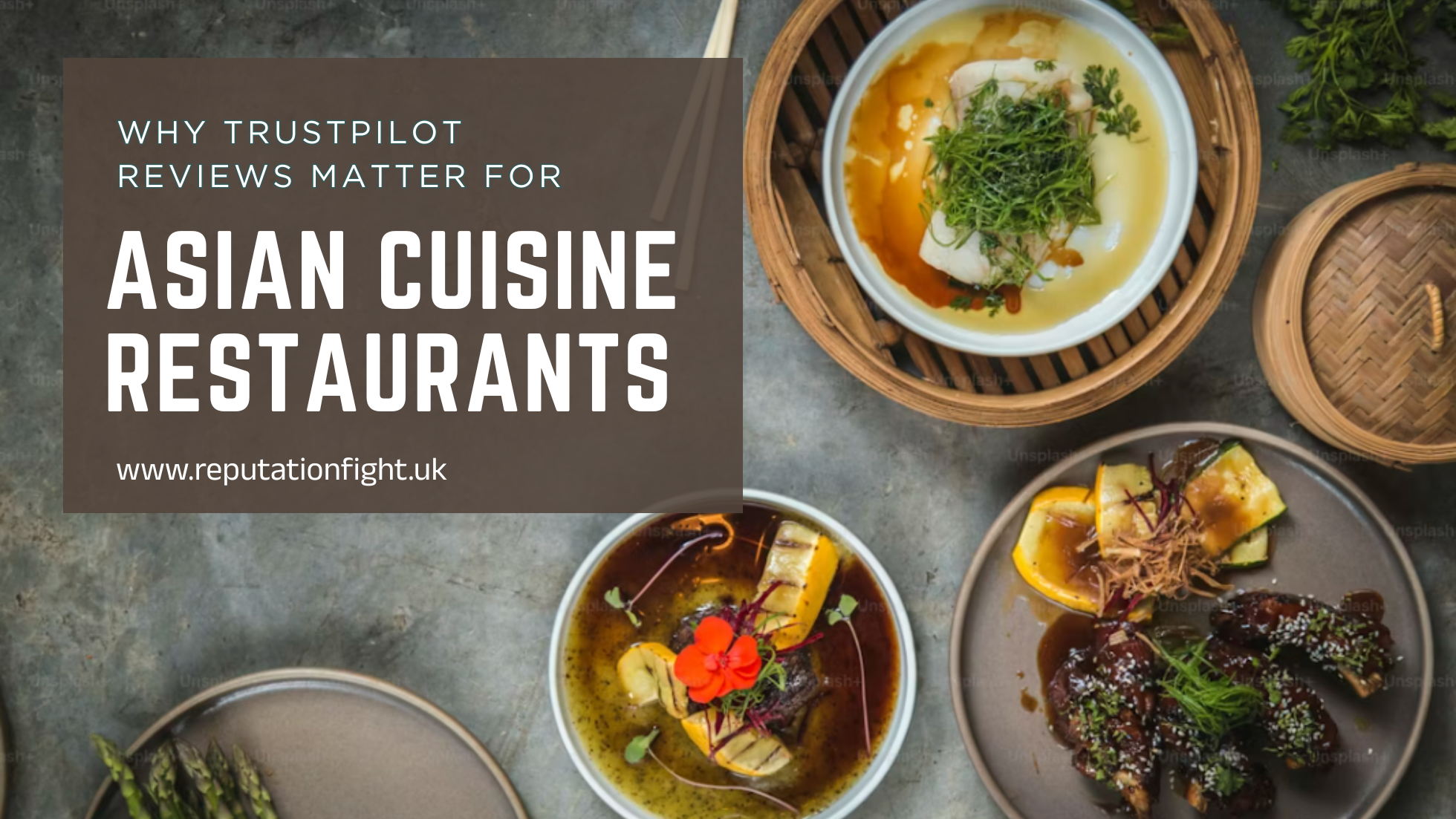 Why Trustpilot Reviews Matter for Asian Cuisine Restaurants