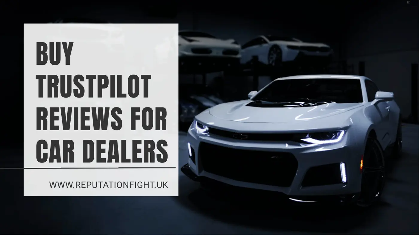 How Buying Trustpilot Reviews Helps Car Dealers Compete